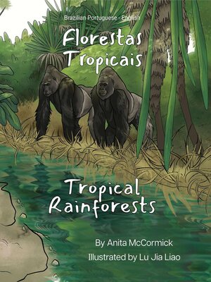 cover image of Tropical Rainforests (Brazilian Portuguese-English)